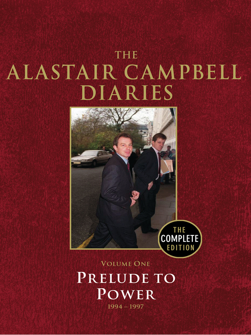 Title details for Diaries Volume One by Alastair Campbell - Available